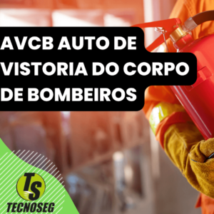 AVCB AUTO DE VISTORIA DO CORPO DE BOMBEIROS